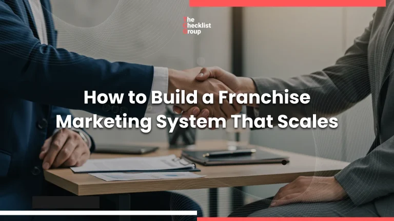 How to Build a Franchise Marketing System That Scales
