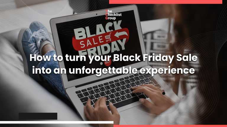 How to Turn Your Black Friday Sale Into an Unforgettable Experience